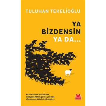 Ya Bizdensin Ya da - Tuluhan Tekelioglu