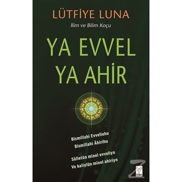 Ya Evvel Ya Ahir - Lütfiye Luna