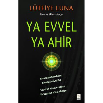Ya Evvel Ya Ahir - Lütfiye Luna