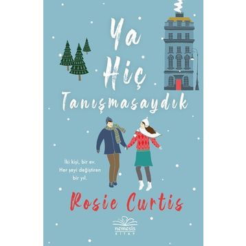 Ya Hiç Tanışmasaydık - Rosie Curtis