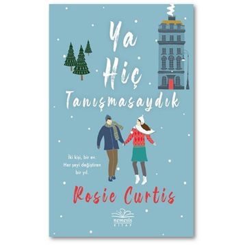 Ya Hiç Tanışmasaydık - Rosie Curtis