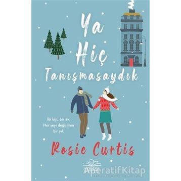 Ya Hiç Tanışmasaydık - Rosie Curtis