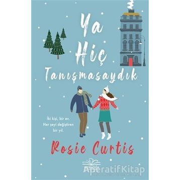 Ya Hiç Tanışmasaydık - Rosie Curtis