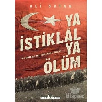 Ya İstiklal Ya Ölüm - Ali Satan