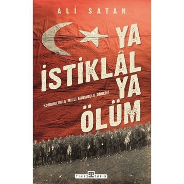 Ya İstiklal Ya Ölüm - Ali Satan