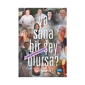YA SANA BIR ŞEY OLURSA? - ŞÜKRÜ ERDOĞAN