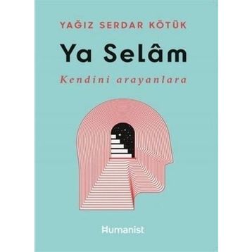 Ya Selam - Yağız Serdar Kötük
