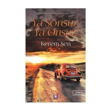 Ya Sonsuz Ya Onsuz! - Kerem Sen