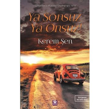 Ya Sonsuz Ya Onsuz! - Kerem Sen