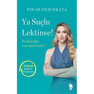 Ya Suçlu Lektinse Pınar Demirkaya
