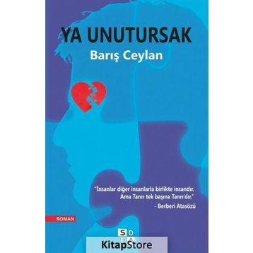 Ya Unutursak - Barış Ceylan