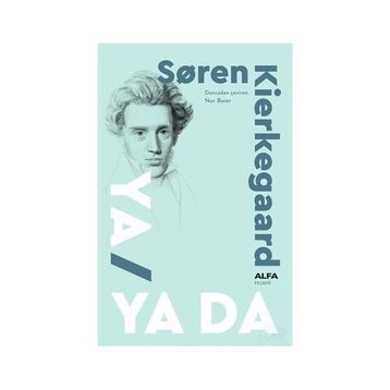 Ya Ya Da - Soren Kierkegaard
