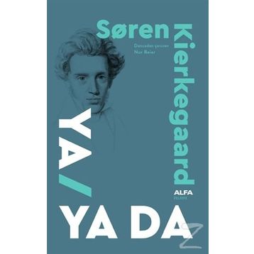 Ya Ya Da - Soren Kierkegaard