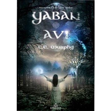 YABAN AVI - C. E. MURPHY