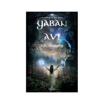 YABAN AVI - C. E. MURPHY