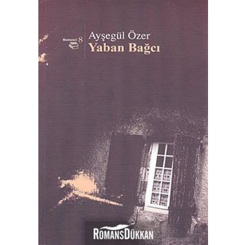 Yaban Bağcı - Ayşegül Özer