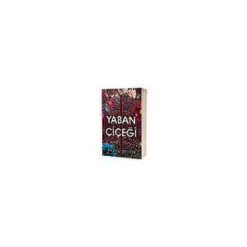 Yaban Çiçegi - Micalea Smeltzer