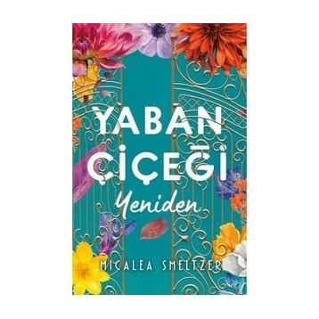 Yaban Çiçeği Yeniden Micalea Smeltzer