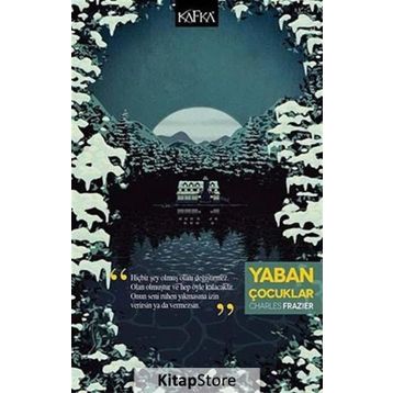 YABAN ÇOCUKLAR - CHARLES FRAZIER