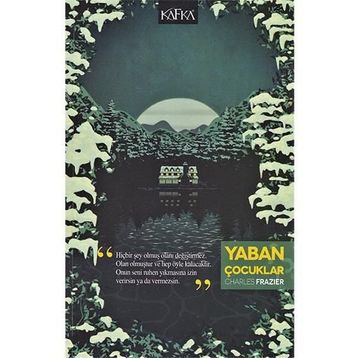 YABAN ÇOCUKLAR - CHARLES FRAZIER