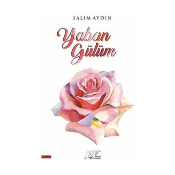 Yaban Gülüm Kuytu Yayınları