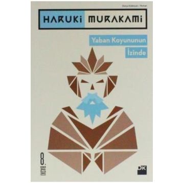 YABAN KOYUNUN İZİNDE - HARUKI MURAKAMI