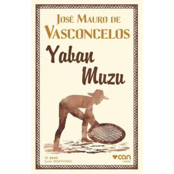 Yaban Muzu - Jose Mauro de Vasconcelos
