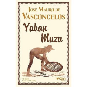 Yaban Muzu - Jose Mauro de Vasconcelos
