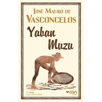 Yaban Muzu - Jose Mauro de Vasconcelos