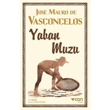 Yaban Muzu - Jose Mauro de Vasconcelos