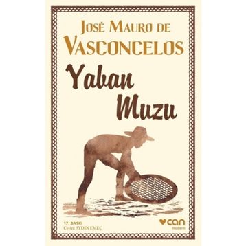 Yaban Muzu - Jose Mauro de Vasconcelos