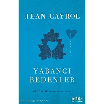 Yabancı Bedenler - Jean Cayrol