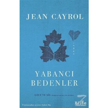 Yabancı Bedenler - Jean Cayrol