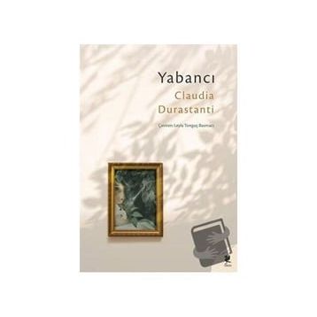 Yabancı - Claudia Durastanti