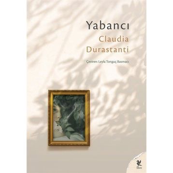 Yabancı - Claudia Durastanti
