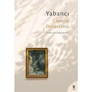 Yabancı - Claudia Durastanti