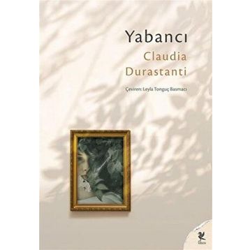 Yabancı - Claudia Durastanti