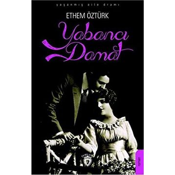 Yabancı Damat - Ethem Öztürk