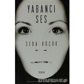 YABANCI SES - SEDA KÜÇÜK