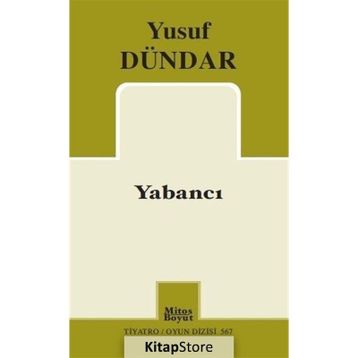 Yabancı - Yusuf Dündar