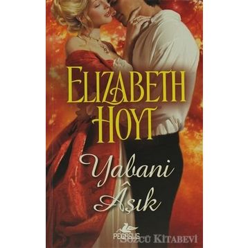 YABANI AŞIK - ELIZABETH HOYT