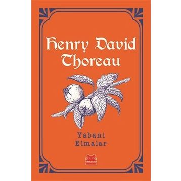 Yabani Elmalar - Henry David Thoreau