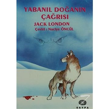 Yabanın Çağrısı - Jack London