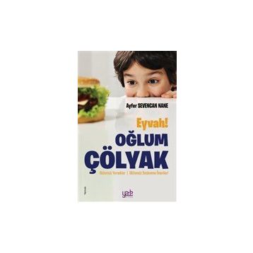 Yade Kitap Eyvah! Oğlum Çölyak