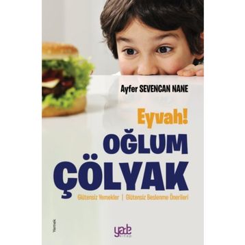Yade Kitap Eyvah! Oğlum Çölyak