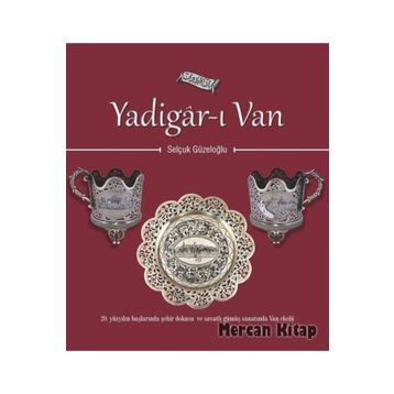 Yadigar-ı Van - Selçuk Güzeloğlu