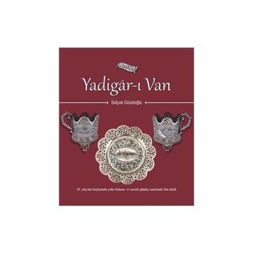 Yadigar-ı Van - Selçuk Güzeloğlu