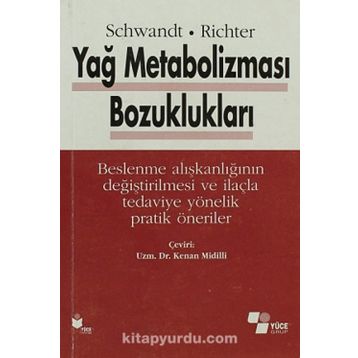 Yağ Metabolizması Bozuklukları - Peter Schwandt Werner O. Richer
