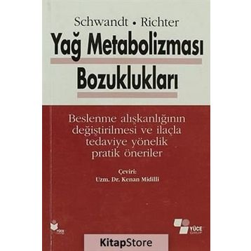 Yağ Metabolizması Bozuklukları - Peter Schwandt Werner O. Richer