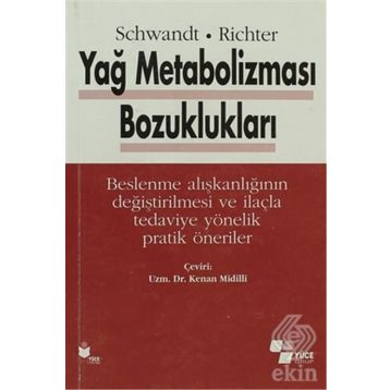 Yağ Metabolizması Bozuklukları - Peter Schwandt Werner O. Richer